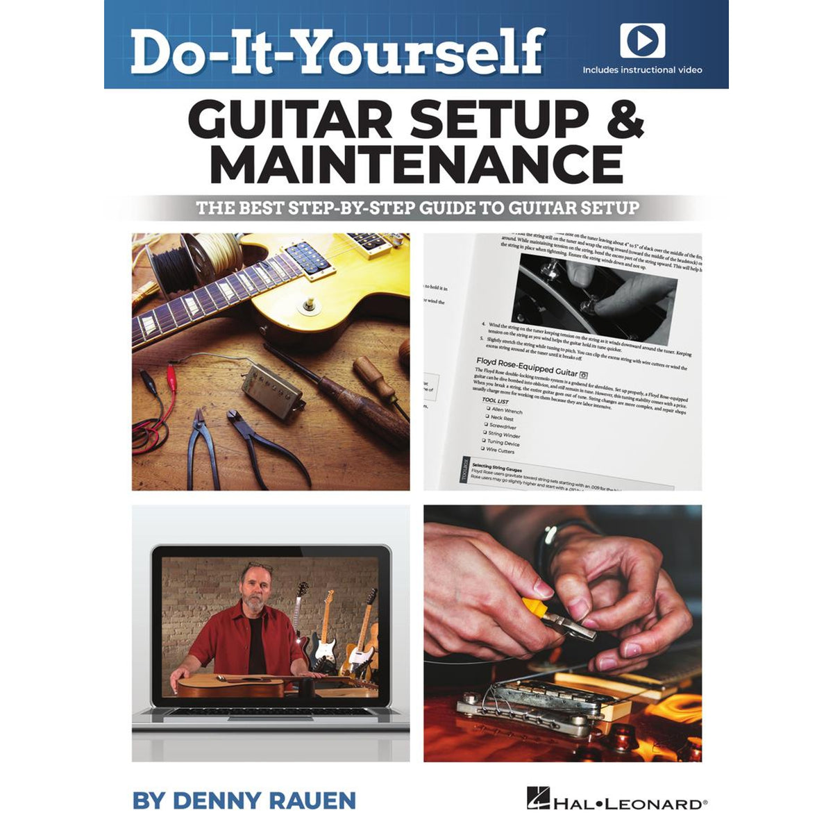 Do-It-Yourself Guitar Setup &amp; Maintenance