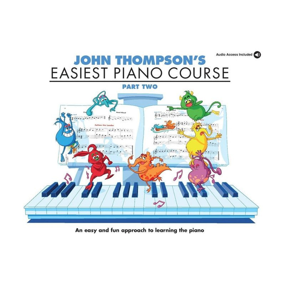 John Thompson's Easiest Piano Course Part 2