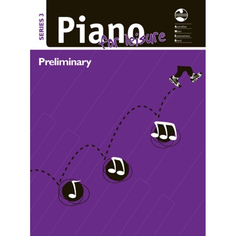 AMEB Piano For Leisure Pleminary Series 3