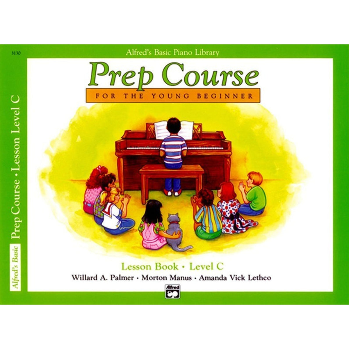 Alfred&#39;s Basic Piano Prep Course Lesson Book C