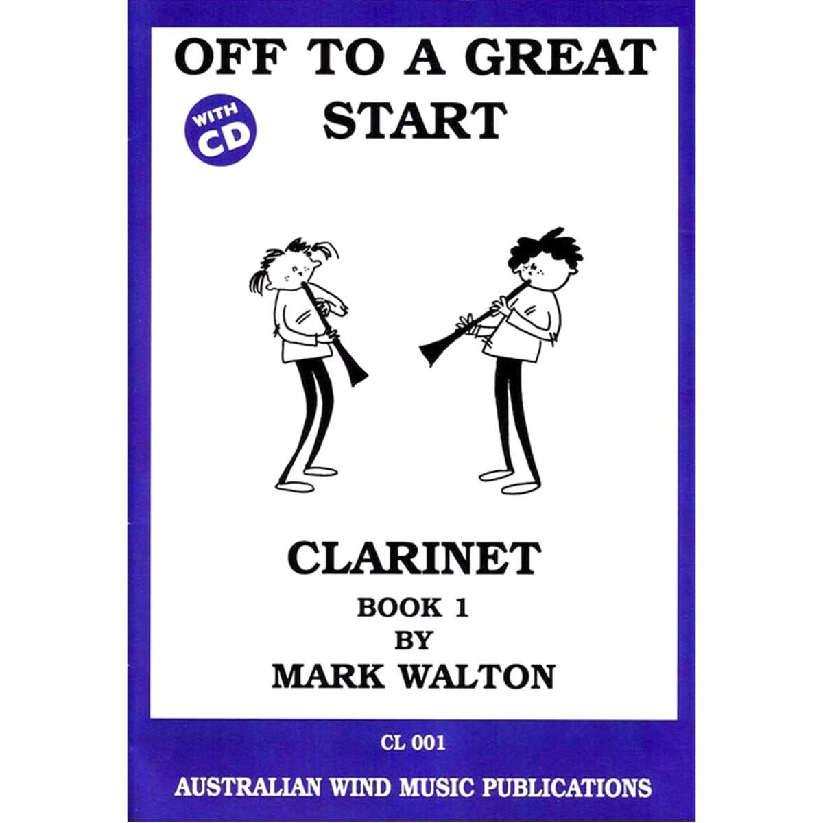 Off to a Great Start for Clarinet Book 1