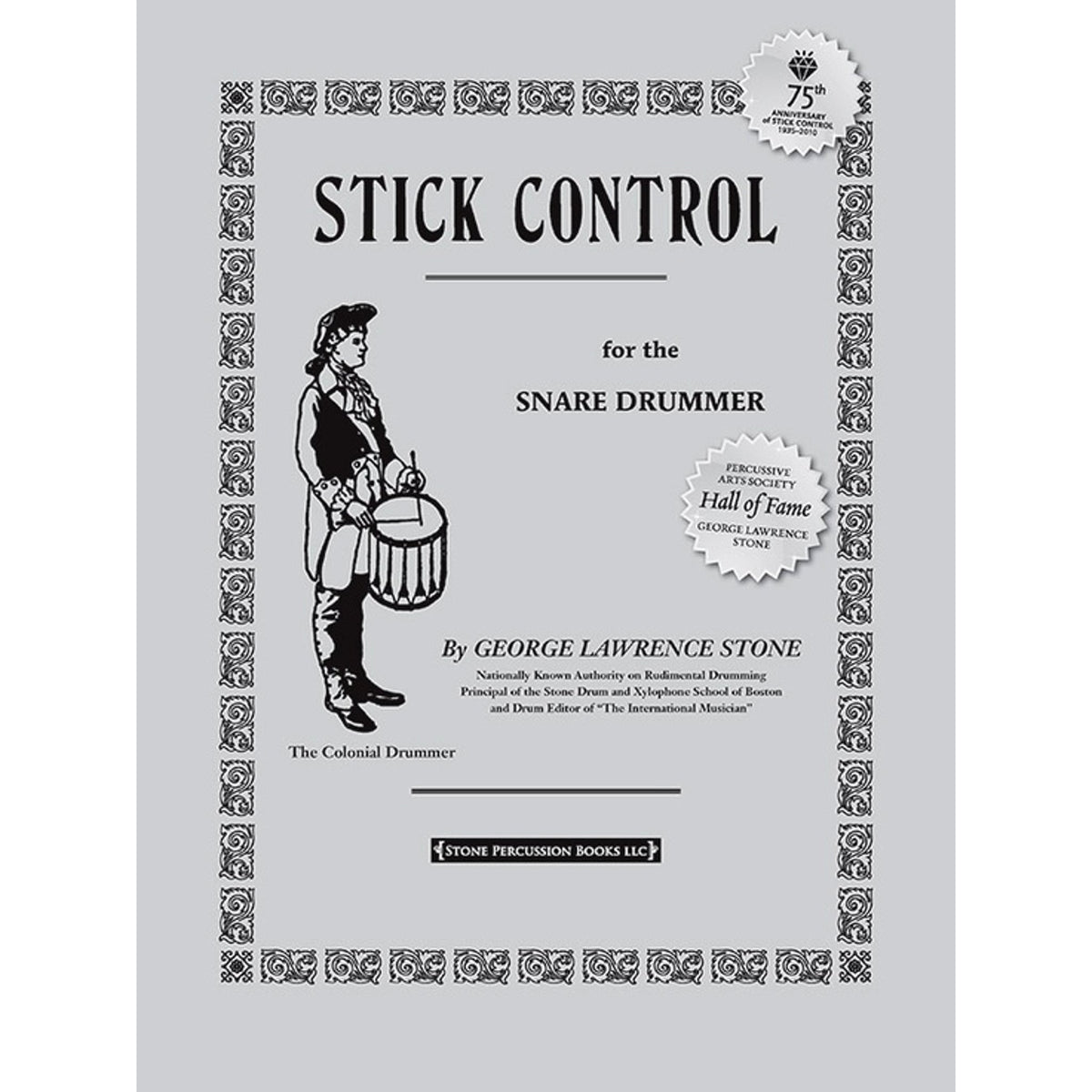 Stick Control for the Snare Drummer