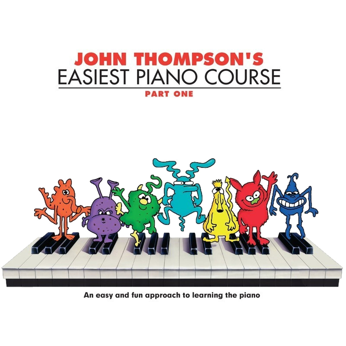 John Thompson&#39;s Easiest Piano Course Part 1