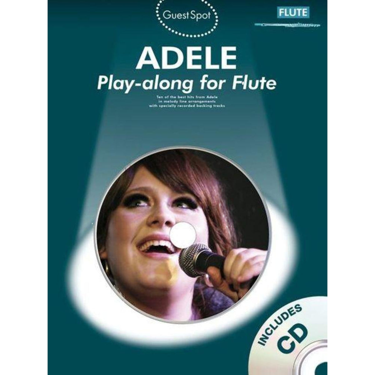 Adele Guest Spot Play Along for Flute Book and CD