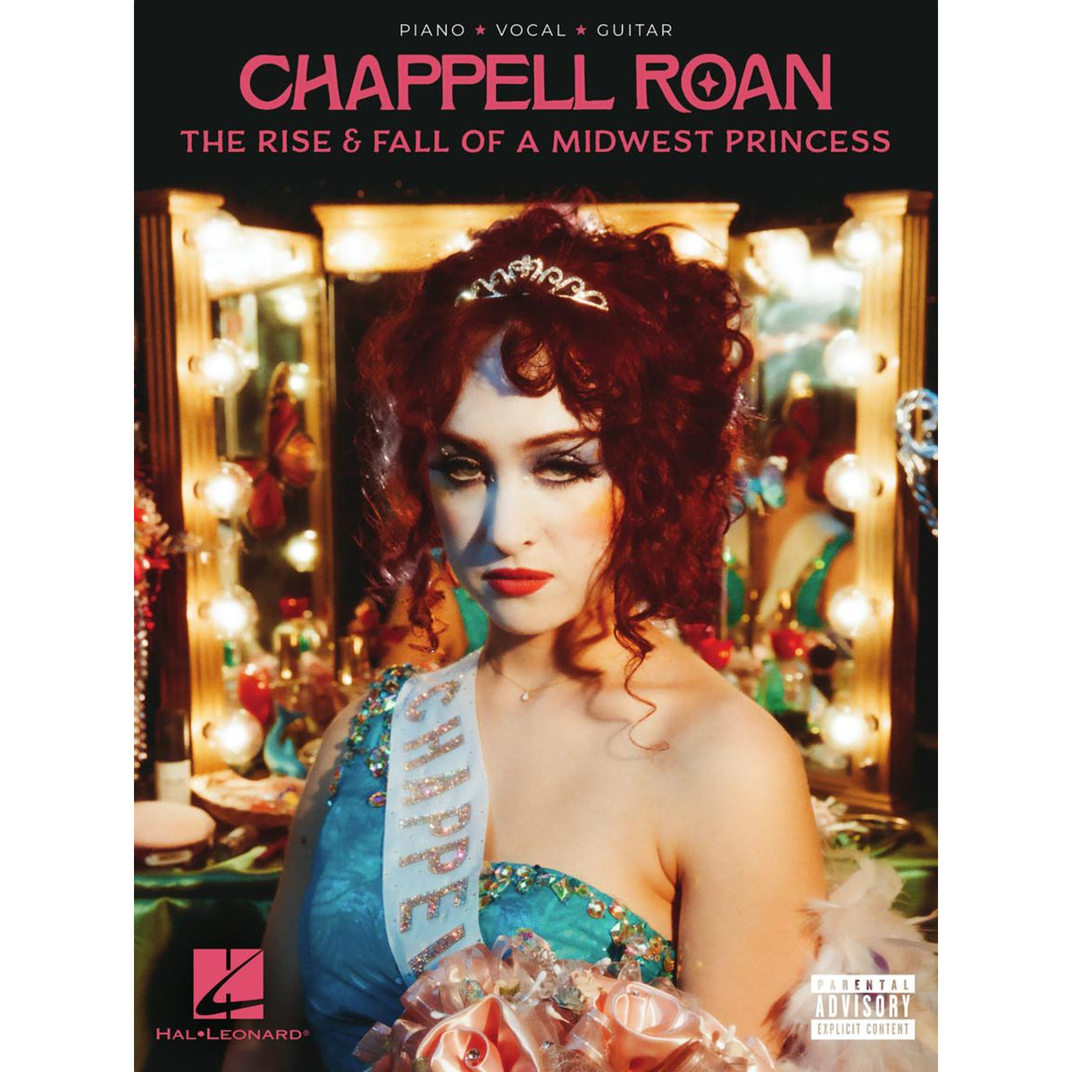 Chappell Roan The Rise and Fall of a Midwest Princess Songbook