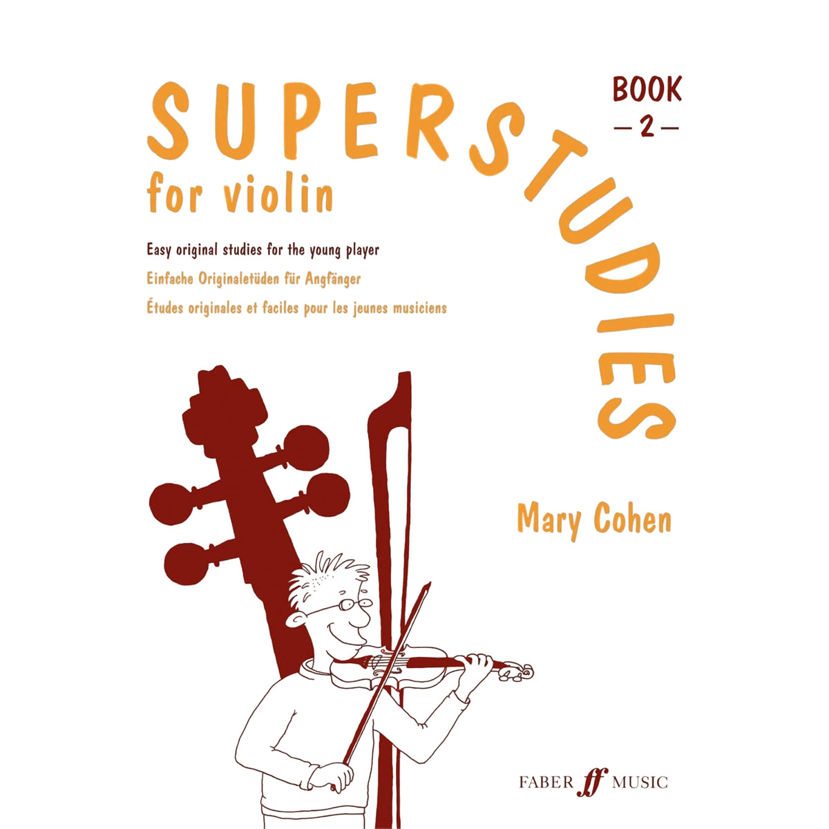 Faber Music Superstudies Violin Book 2