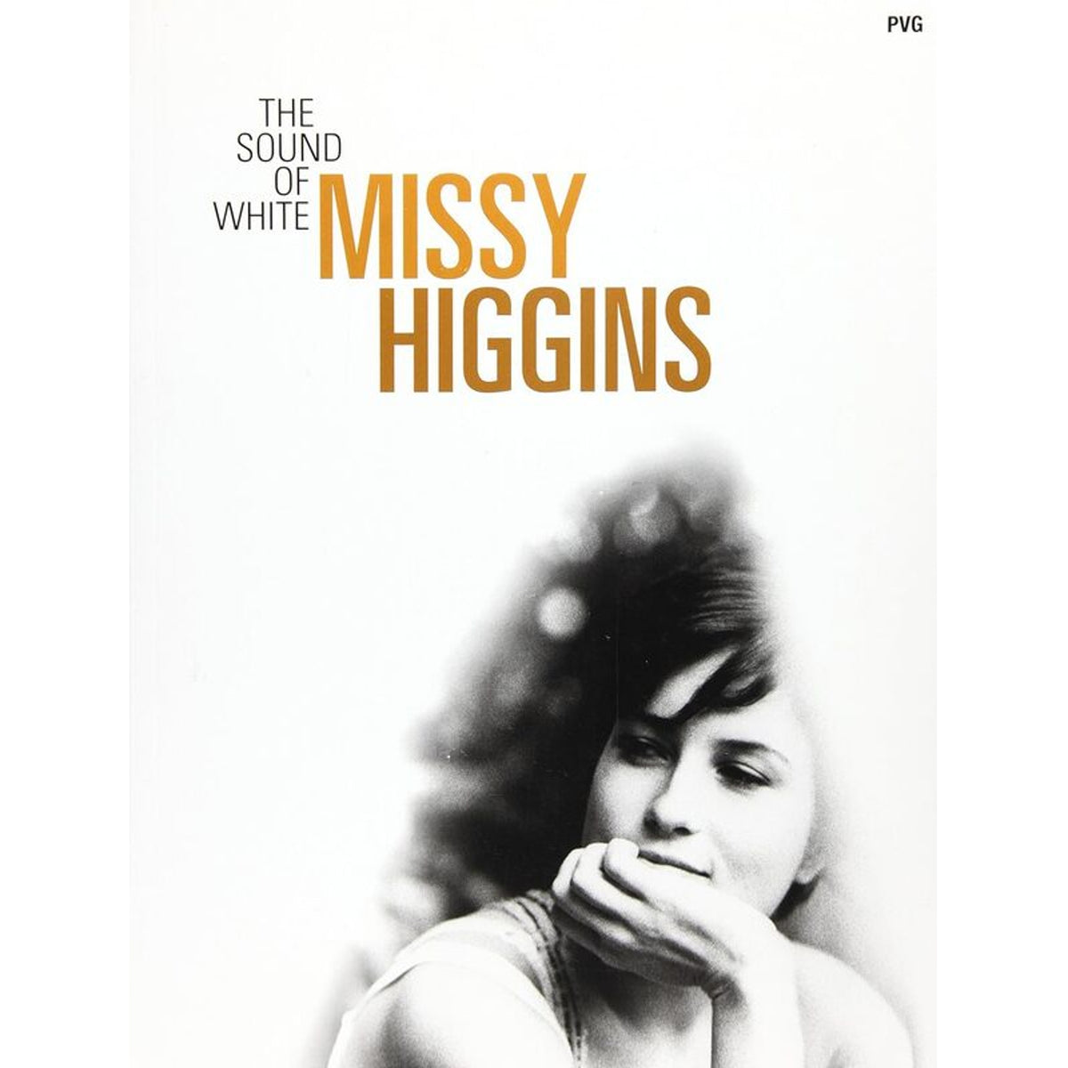 Missy Higgins The Sound of White PVG